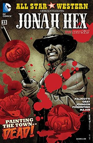 All Star Western #33 by Jimmy Palmiotti, Justin Gray