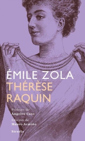 Thérèse Raquin by Émile Zola