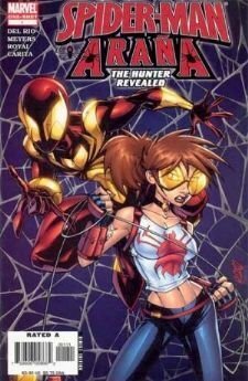 Spider-Man & Arana Special: The Hunter by Jonboy Meyers, Tania del Rio, Byron Penaranda