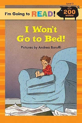 I Won't Go to Bed! by 