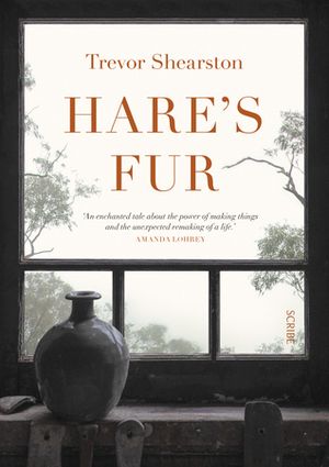 Hare's Fur by Trevor Shearston