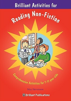 Brilliant Activities for Reading Non-Fiction by M. Stevenson
