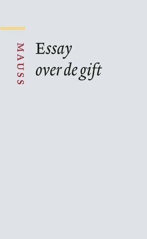 Essay over de gift by Marcel Mauss