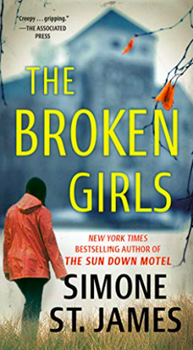 The Broken Girls by Simone St. James