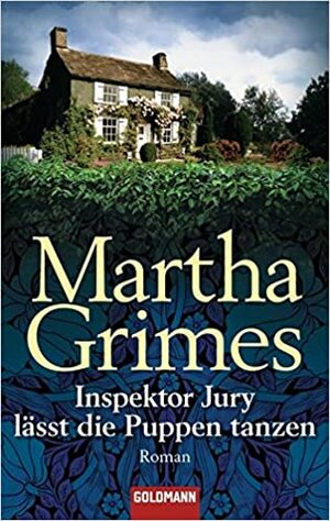 Inspektor Jury lässt die Puppen tanzen by Martha Grimes, Cornelia C. Walter