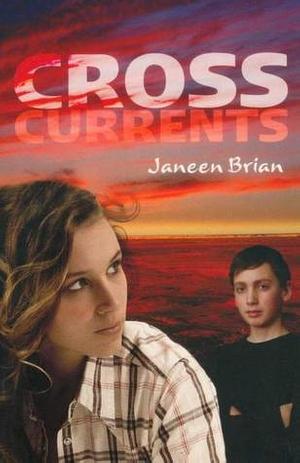 Cross-Currents by Janeen Brian