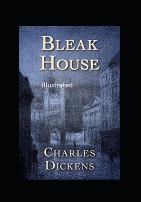 Bleak House Illustrated by Charles Dickens