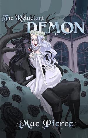 The Reluctant Demon by Mae Pierce