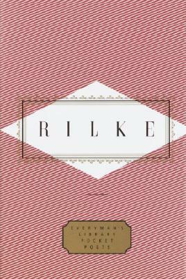 Rilke: Poems by Rainer Maria Rilke