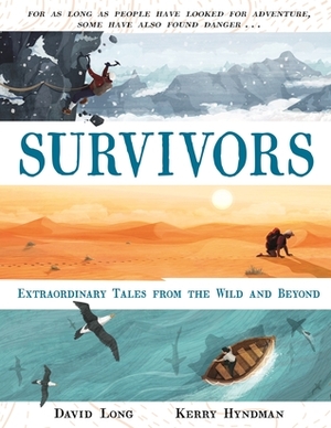 Survivors by David Long, Kerry Hyndman