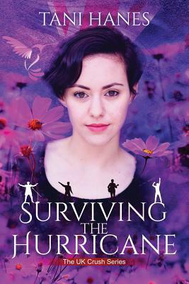 Surviving the Hurricane by Tani Hanes