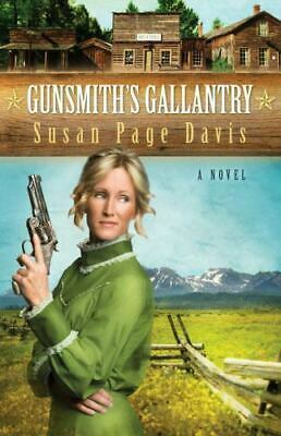 The Gunsmith's Gallantry by Susan Page Davis