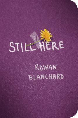 Still Here by Rowan Blanchard