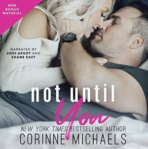 Not Until You by Corinne Michaels
