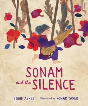 Sonam and the Silence by Eddie Ayres