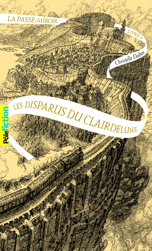 Les disparus du Clairdelune by Christelle Dabos