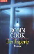 Der Experte by Robin Cook