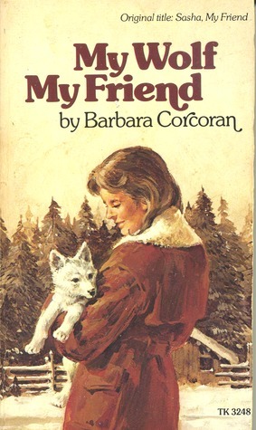 My Wolf, My Friend by Barbara Corcoran