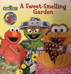 A Sweet-Smelling Garden by Gina Gold