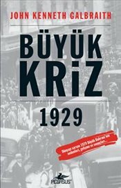 Büyük Kriz 1929 by Özdem Özkan, John Kenneth Galbraith