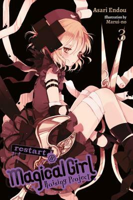 Magical Girl Raising Project, Vol. 3 (light novel): Restart II by Asari Endou