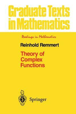 Theory of Complex Functions by Reinhold Remmert