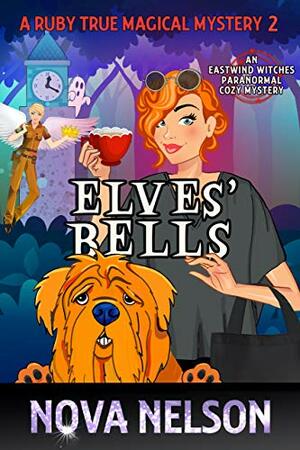 Elves' Bells by Nova Nelson
