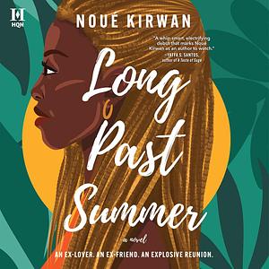 Long Past Summer by Noué Kirwan