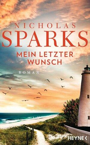 Mein letzter Wunsch by Nicholas Sparks, Nicholas Sparks