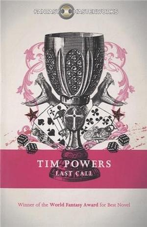 Last Call (FANTASY MASTERWORKS) by Tim Powers (10-Oct-2013) Paperback by Tim Powers, Tim Powers