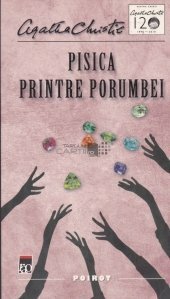 Pisica printre porumbei by Agatha Christie