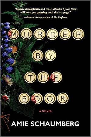 Murder by the Book: A Novel by Amie Schaumberg