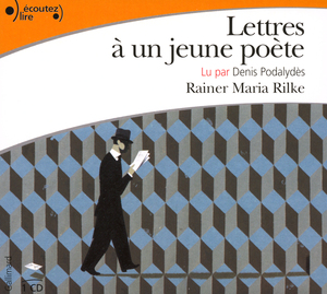 Lettres à un jeune poète by Rainer Maria Rilke