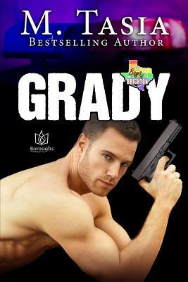 Grady by M. Tasia