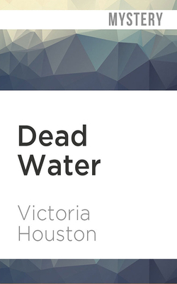 Dead Water by Victoria Houston