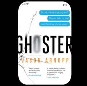 Ghoster by Jason Arnopp