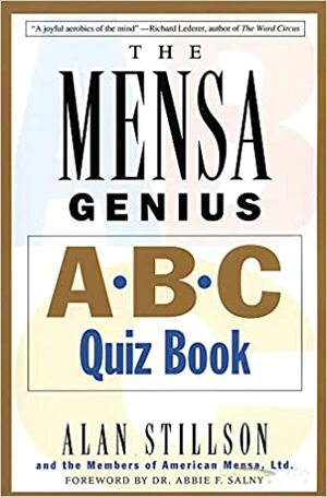 Mensa Genius A-B-C Quiz Book by Alan Stillson