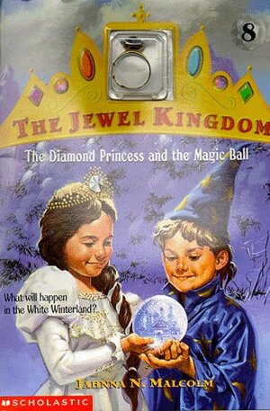 The Diamond Princess and the Magic Ball by Jahnna N. Malcolm