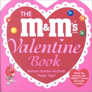 The M&amp;M's Brand Valentine Book by Barbara Barbieri McGrath