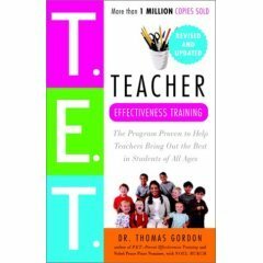 T.E.T., Teacher Effectiveness Training by Thomas Gordon, Noël Burch
