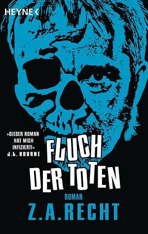 Fluch der Toten by Z.A. Recht