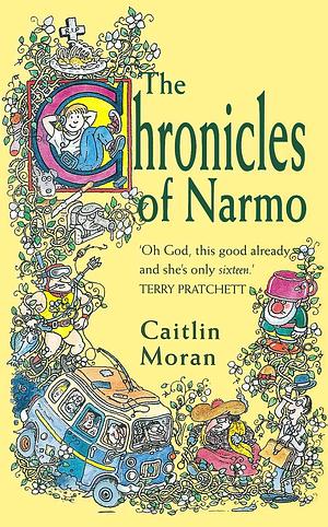The Chronicles of Narmo by Caitlin Moran
