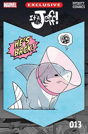 It's Jeff! Infinity comics 13-24 by Kelly Thompson, Gurihiru Gurihiru