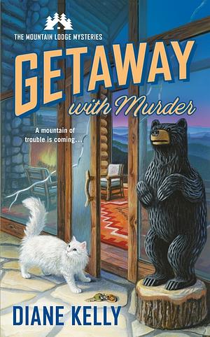 Getaway With Murder by Diane Kelly