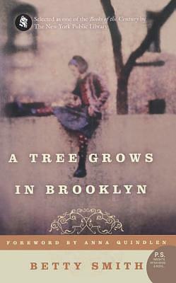 A Tree Grows in Brooklyn by Betty Smith