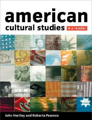 American Cultural Studies: A Reader by 