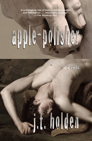 Apple-polisher by J.T. Holden