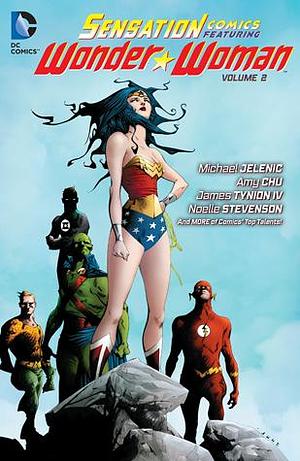 Sensation Comics Featuring Wonder Woman, Volume 2 by Alex de Campi, Adam P. Knave, Michael Jelenic, Michael Jelenic
