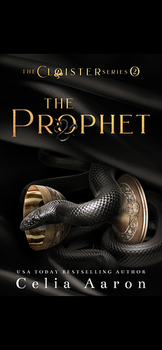 The Prophet by Celia Aaron