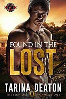 Found in the Lost by Tarina Deaton